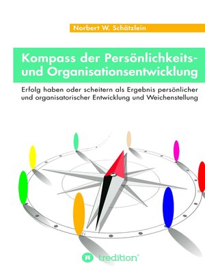 cover image of Kompass der Persönlichkeits- und Organisationsentwicklung
